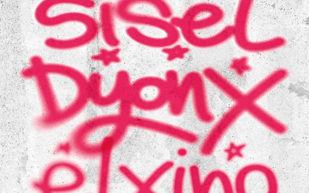 Didi Sisel + Dyonx + elxinopapi