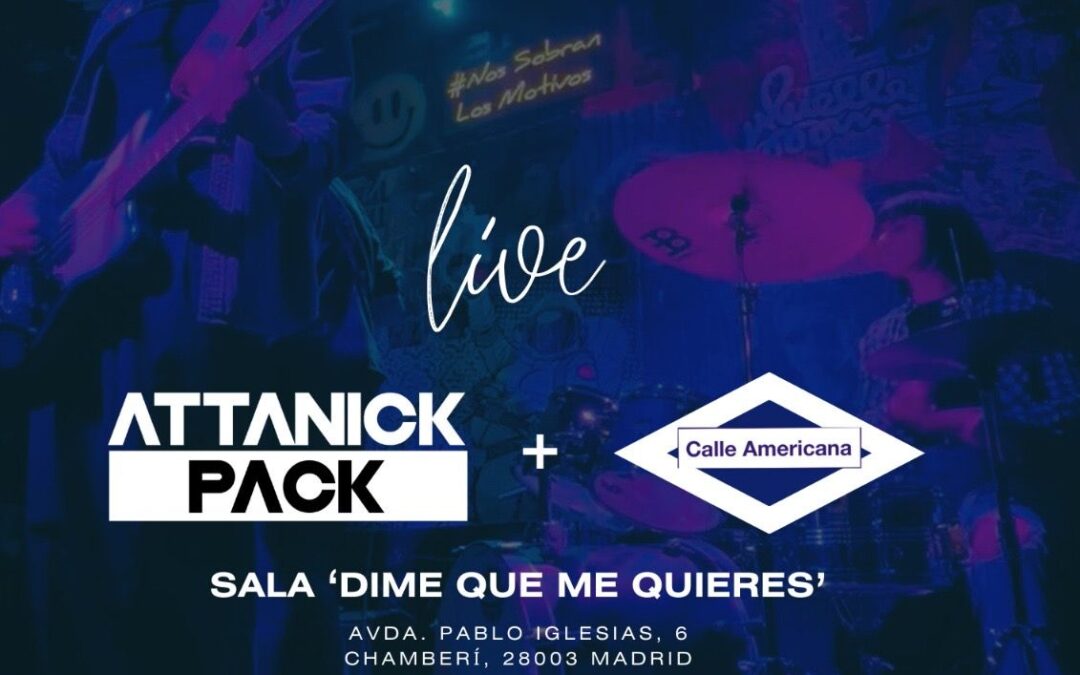 Attanick Pack + Calle Americana