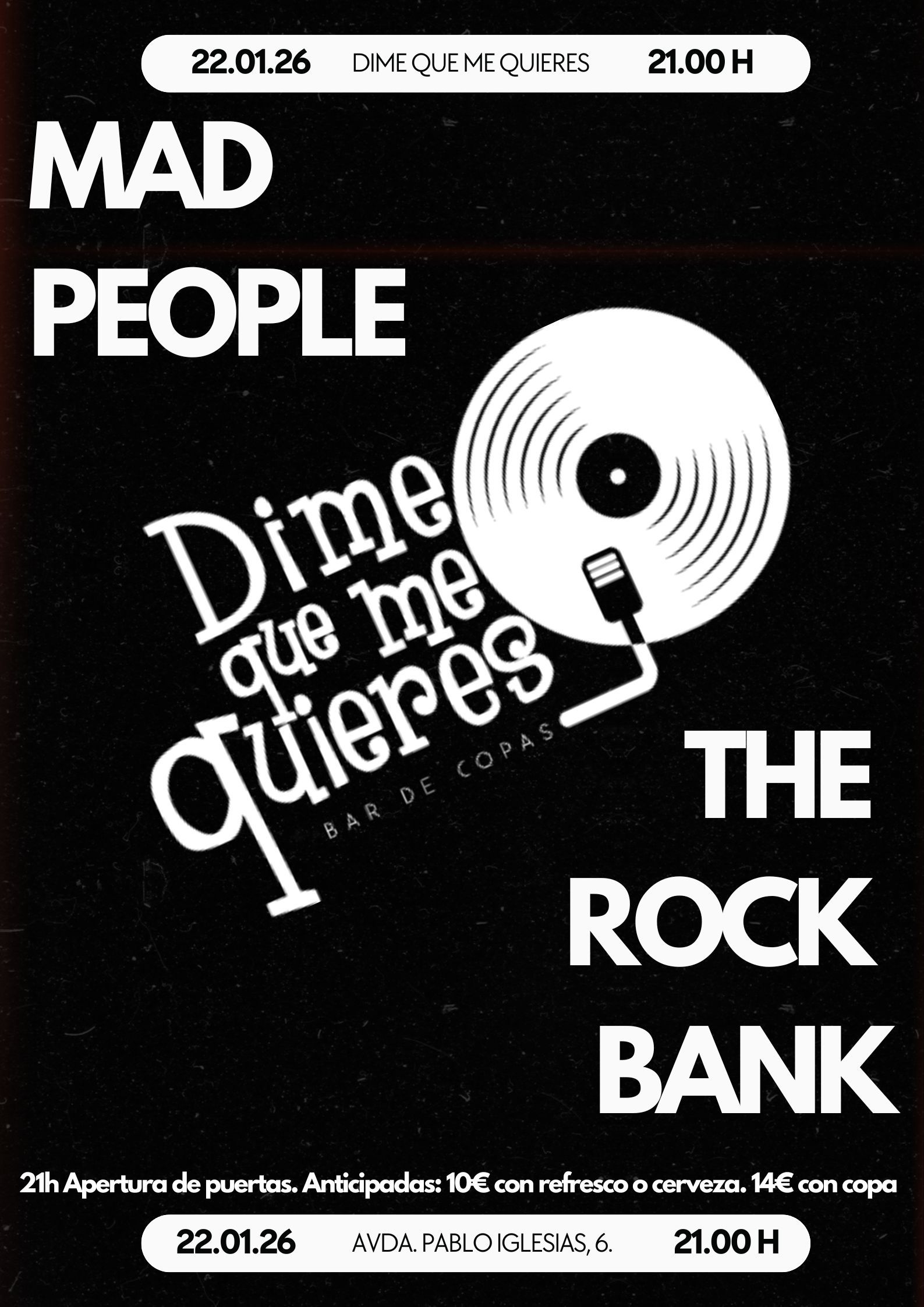 Dime que me quieres Madrid, Reservado para cumpleaños Madrid, Cumpleaños con concierto Madrid, Celebrar cumpleaños Madrid, Local para cumpleaños Madrid, 40 cumpleaños Madrid, Cumpleaños en bar de copas Madrid