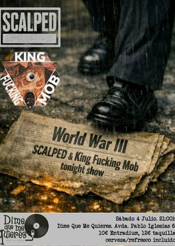 Scalped +King Fucking Mob