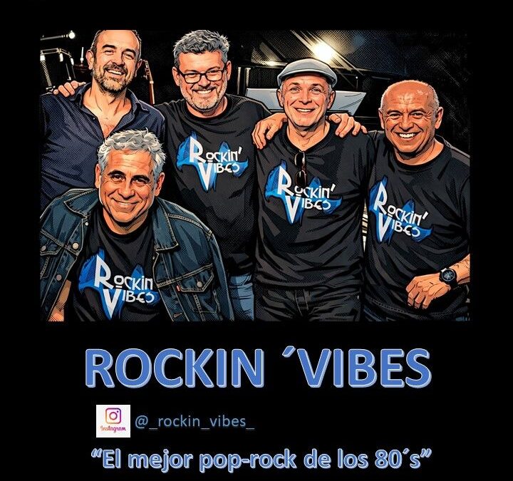 ROCKIN’ VIBES